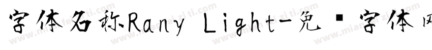 字体名称Rany Light字体转换
